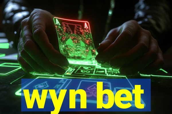 wyn bet